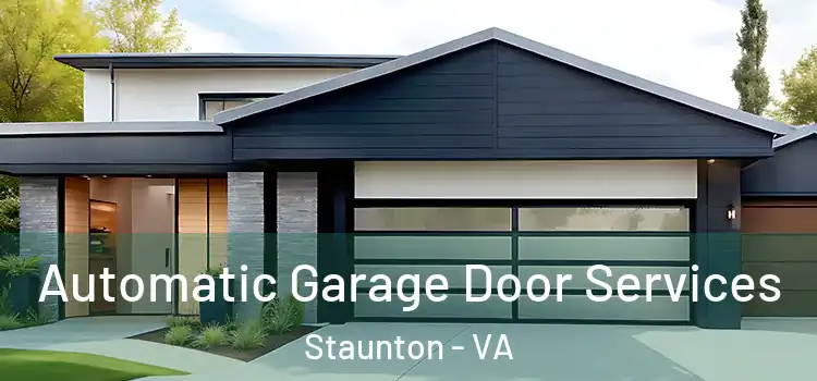  Automatic Garage Door Services Staunton - VA