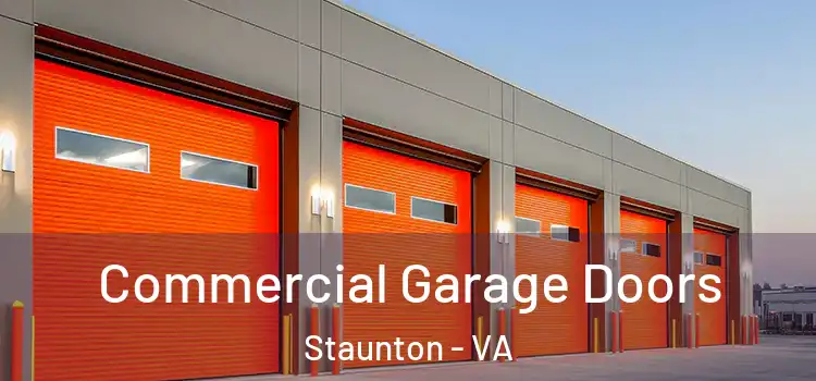  Commercial Garage Doors Staunton - VA