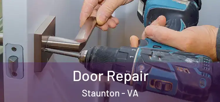 Door Repair Staunton - VA