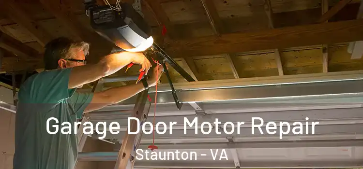  Garage Door Motor Repair Staunton - VA