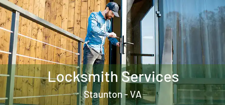 Locksmith Services Staunton - VA