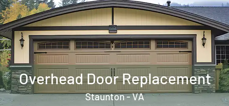  Overhead Door Replacement Staunton - VA
