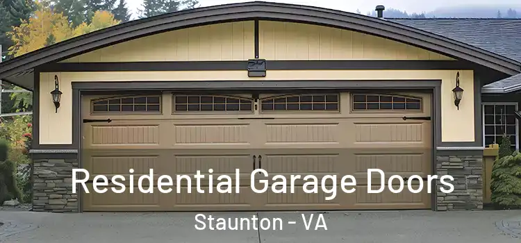  Residential Garage Doors Staunton - VA