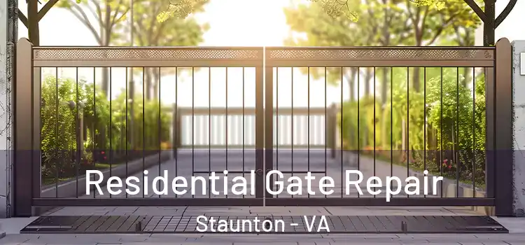Residential Gate Repair Staunton - VA
