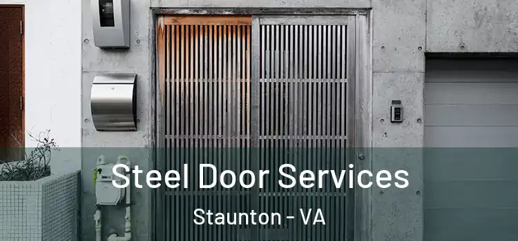 Steel Door Services Staunton - VA